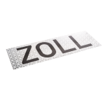 Retroreflective sign "ZOLL"