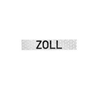 Retroreflective sign "ZOLL" 130x25mm