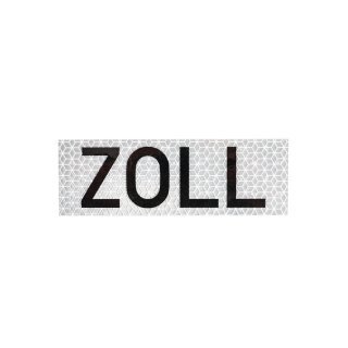Retroreflective sign ZOLL 150x50mm